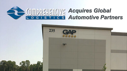 Comprehensive Logistics Announces Acquisition of Global Automotive Partners and Corporate Office Expansion